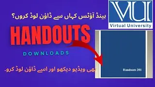 📚 How to Download VU Handouts & Important Notes | Virtual University Notes Download Guide 2025
