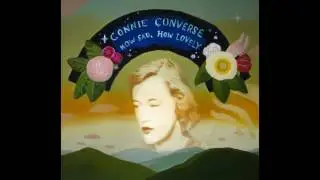 Connie Converse - How Sad, How Lovely