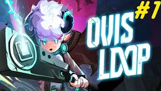 OVIS LOOP (EA: 0.2.6) EP.1