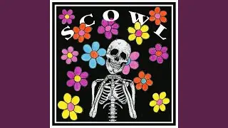 Scowl (Intro)