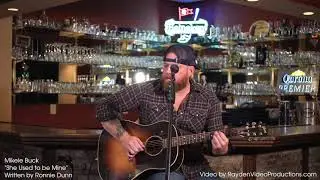 She Used to be Mine. Mikele Buck