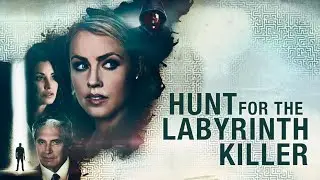 HUNT FOR THE LABYRINTH KILLER II Full movie II Amanda Schull II Michael Nouri II Gina Gershon