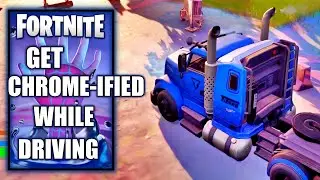 Fortnite - Get Chrome-ified While Driving - The Herald Quest