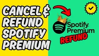 [Easy Guide] Cancel Spotify Premium and Secure a Refund