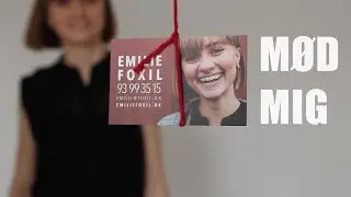 M&oslash;d mig - Emilie Foxil