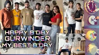 Happy b’day Gurwinder / Manpreet ne kita prank  / ਐਨੇ ਸਾਰੇ Gift / Best b’day