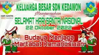 SDN KEDAWON - Hari Santri Nasional 2022
