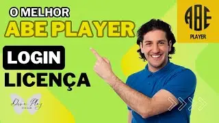 Desbloqueie o ABE Player! Aprenda a Fazer Login e Ativar sua Licen&ccedil;a