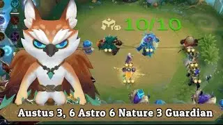Austus 3, Combo Nature Astro Guardian - Update Magic Chess 2023