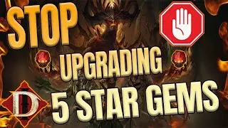 STOP UPGRADING 5 Star Gems! | Diablo Immortal