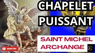 CHAPELET DE SAINT MICHEL ARCHANGE LUNDI 12 JANVIER 2026