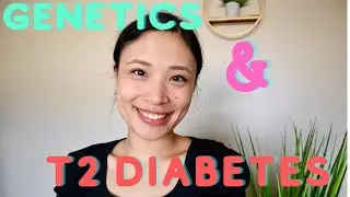 Type 2 Diabetes & Genes? Can you still prevent/ reverse T2 Diabetes if you have the genes for it?