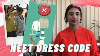 NEET 2020 Dress Code | NEET 2020 | Prohibited Items In Examination Centre