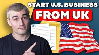 LLC Guide for UK Residents: Run a U.S. Business Remotely