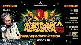 Calypso + Ska - 청달 (Cheong Dahl): Rise Again Crew Session | Seoul Community Radio