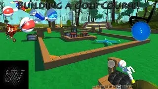 Playing With The Modpack | Scrap Mechanic (Building a golf course) (Durf MJM Shinevision Modpack)