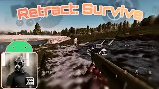 Тестовый геймплей Retract Survive v0.25 для Android