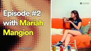 EP2: Mariah Mangion - Musical Journey, Thoughts on AI and Mentality