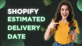 How to Display Shopify ESTIMATED DELIVERY DATE on Product page? (2026) | With & Without an app