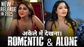 New_ Alone_ Romantic_ And_ Adult_ Web_ Series_ In Hindi On Youtube Netflix Prime Hotstar 2025- 2026