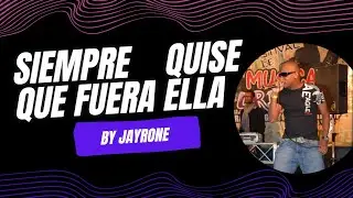 Quise que Fueras ELLA - By JayRone