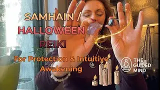 Halloween / Samhain Reiki For Protection & Intuitive Awakening