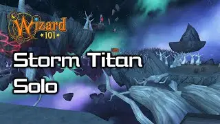 Wizard101 - Storm Titan Solo