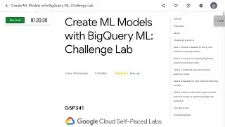 Create ML Models with BigQuery ML:  Challenge Lab GSP341