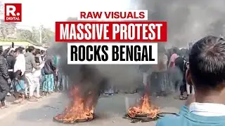 West Bengal's Murshidabad Reels From Heavy Protests Over Migrant Worker's Death In Jharkhand
