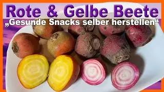 Rote & gelbe Beete gesunde Snacks selber herstellen - Einfach mit Kr&auml;utercube #rotebeete #gem&uuml;se