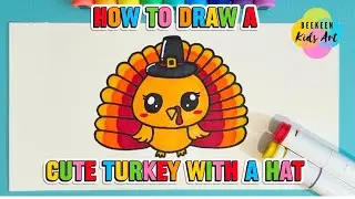 🎨 КАК НАРИСОВАТЬ МИЛУЮ ИНДЕЙКУ В ШЛЯПКЕ! 🦃 Простое пошаговое рисование для детей | BEEKEEN KIDS ART