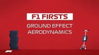 F1 Firsts: Ground Effect Aerodynamics