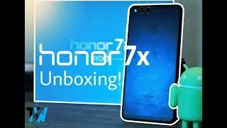 Huawei Honor 7X Unboxing and First Look | Tecky World