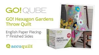 AccuQuilt English Paper Piecing - Hexagon Garden - БЕСПЛАТНОЕ руководство по выкройке