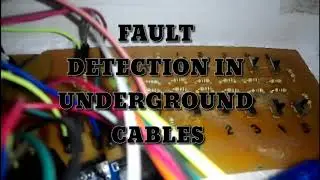 Fault detection in underground cables| Electrical and Electronics Projects