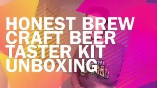 Honest Brew Craft Beer Taster Kit Unboxing