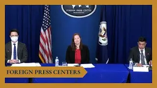 Foreign Press Center Briefing on 