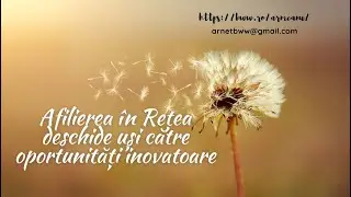 Afilierea în Rețea deschide uși către oportunități inovatoare