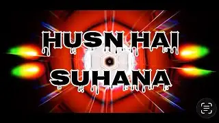 HUSN HAI SUHANA | BOLLY TECH | SAGAR DEPTH |