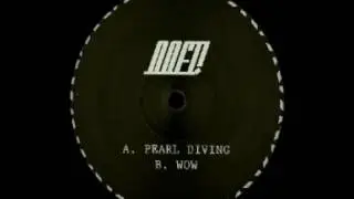 OOFT! - Pearl Diving !
