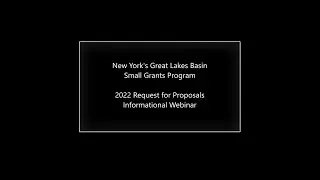 Webinar: 2022 Great Lakes Small Grants RFP (May 2022)