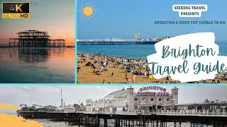 Brighton & Hove Holiday Travel Guide | Top Things To Do (4K)