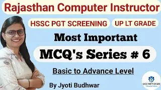 #6 MCQ' s for Rajasthan Computer Instructor/HSSC Screening/ UP Lt Grade/HTET by Jyoti Budhwar