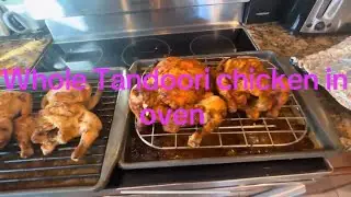 WHOLE TANDOORI CHICKEN IN OVEN 