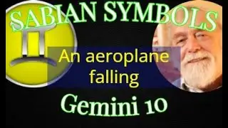 GEMINI 10: An airplane falling (Sabian Symbols)