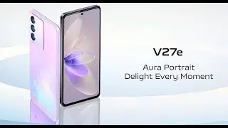 VIVO V27e ПОЛУЧАЕТ МОЩНОЕ ОБНОВЛЕНИЕ FUNTOUCH OS!