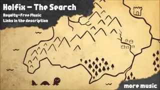 [Free Music] HolFix - The Search (Trailer Music)