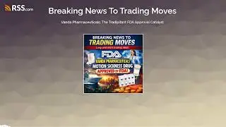 Vanda Pharmaceuticals: The Tradipitant FDA Approval Catalyst
