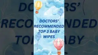 What are the best baby wipes recommended by doctor? #baby#wipe#doctor#mom#newborn#shorts