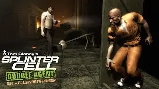 Splinter Cell Double Agent OST - Ellsworth Penitentiary | Ship [Full Theme]